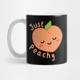 Just Peachy Cute Kawaii Peach Pun Mug